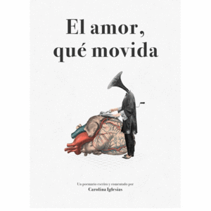 EL AMOR, QU� MOVIDA