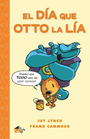 EL D�A QUE OTTO LA L�A
