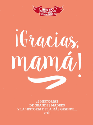 GRACIAS MAMA