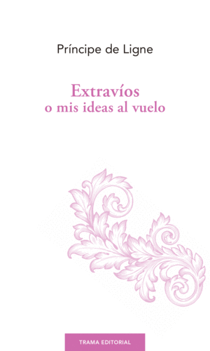 EXTRAVOS O MIS IDEAS AL VUELO