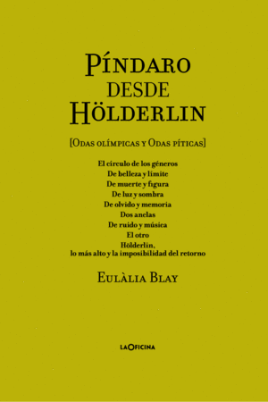 P�NDARO DESDE H�LDERLIN