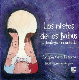 NIETOS DE LOS BABUS, LOS. LA BODEGA ENCANTADA