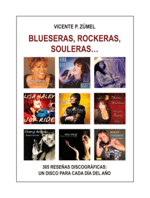 BLUESERAS, ROCKERAS, SOULERAS...