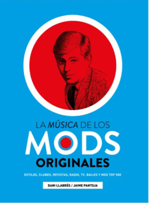 LA M�SICA DE LOS MODS ORIGINALES
