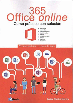 365 OFFICE ONLINE. CURSO PRACTICO CON SOLUCION