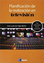 PLANIFICACIN DE LA REALIZACIN EN TELEVISIN