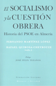 EL SOCIALISMO Y LA CUESTI�N OBRERA