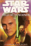 STAR WARS VELO DE TRAICIONES