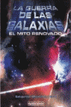 GUERRA DE LAS GALAXIAS, LA