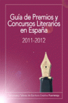 GUIA DE PREMIOS Y CONCURSOS LITERARIOS EN ESPA�A 2011-2012