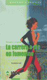 CARRERA A PIE EN FEMENINO LA