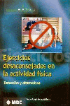 EJERCICIOS DESACONSEJADOS EN LA ACTIVIDAD FISICA