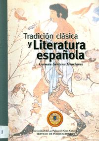 TRADICION CLASICA Y LITERATURA ESPAOLA