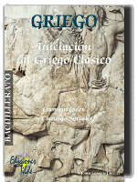 GRIEGO INICIACION AL GRIEGO CLASICO- BACHILLERATO