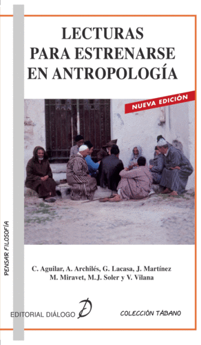 LECTURAS PARA ESTRENARSE EN ANTROPOLOGIA