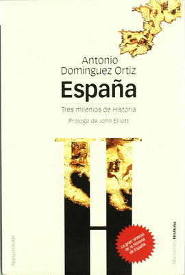 ***ESPA�A TRES MILENIOS DE HISTORIA 2�EDICION
