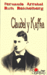 CLAUDEL Y KAFKA