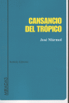 CANSANCIO DEL TROPICO