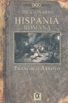 DICCIONARIO DE LA HISPANIA ROMANA