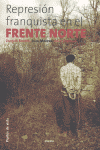 REPRESION FRANQUISTA EN EL FRENTE NORTE, LA