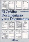 CREDITO DOCUMENTARIO Y SUS DOCUMENTOS