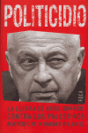 POLITICIDIO GUERRA DE ARIEL SHARON CONTRA PALESTINOS