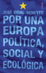 POR UNA EUROPA POLITICA SOCIAL Y ECONOMICA