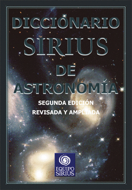 **DICCIONARIO SIRUIUS DE ASTRONOMIA