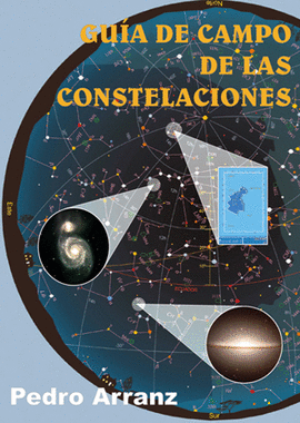 GUIA DE CAMPO DE LAS CONSTELACIONES