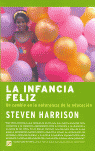 INFANCIA FELIZ, LA