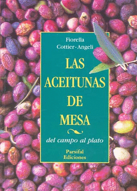 ACEITUNAS DE MESA, LAS