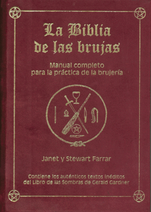 BIBLIA DE LAS BRUJAS MANUAL COMPLETO (TAPA DURA)