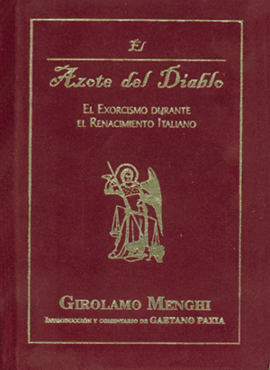 AZOTE DEL DIABLO   EXORCISMO DURANTE EL RENACIMIENTO