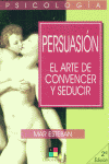 PERSUASION ARTE DE CONVERCEN Y SEDUCIR