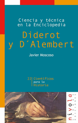CIENCIA Y TECNICA EN LA ENCICLOPEDIA. DIDEROT Y D'ALEMBERT