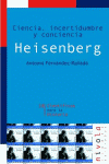 HEISENBERG CIENCIA INCERTIDUMBRE Y CONCIENCIA - CH/18