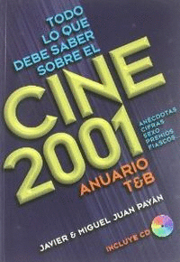 TODO LO QUE DEBE SABER SOBRE CINE 2001 + CD ROM -