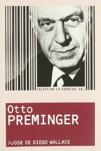 COLECCION ESENCIAL... OTTO PREMINGER