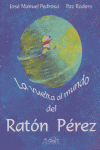 VUELTA AL MUNDO DEL RATON PEREZ, LA