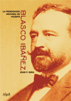 PRODIGIOSA HISTORIA DE VICENTE BLASCO IBA�EZ
