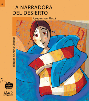 NARRADORA DEL DESIERTO - MALETA MAGICA/8 (PRIMEROS LECTORES)
