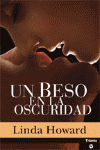 BESO EN LA OSCURIDAD, UN