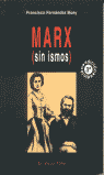 MARX SIN ISMOS 3EDICION