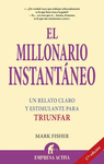 EL MILLONARIO INSTANTNEO