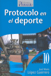 PROTOCOLO EN EL DEPORTE