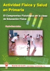 ACTIVIDAD FISICA Y SALUD EN PRIMARIA