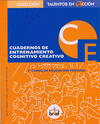 CUADERNOS DE ENTRENAMIENTO COGNITIVO CREATIVO.3 DE PRIMARIA