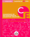 CUADERNOS DE ENTRENAMIENTO COGNITIVO CREATIVO.2 CURSO DE PRIMARIA