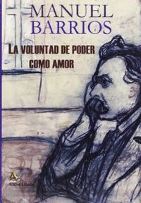 VOLUNTAD DE PODER COMO AMOR, LA