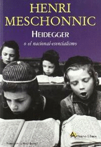 HEIDEGGER O EL NACIONAL-ESENCIALISMO